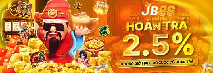 JB88 HOÀN TRẢ 2.5%