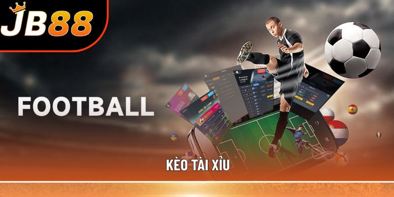 Kèo tài xỉu